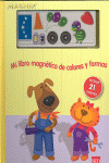 MLM. MI LIBRO MAGNETICO DE COLORES Y FORMAS (INC.IMANES)(+ 3