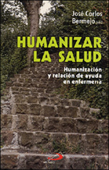 B.HOSPITALARIA 18. HUMANIZAR LA SALUD