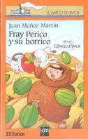 PACK BVN FRAY PERICO Y SU BORRICO -1 REY ARTURO CABALGA DE NUEVO -123