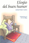 16.ELOGIO DEL BUEN HUMOR.(MINILIBROS AUTOAYUDA)