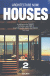 ARCHITECTURE NOW. HOUSES 2