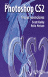 PHOTOSHOP CS2 - TRUCOS ESENCIALES