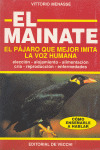 EL MAINATE PAJARO QUE MEJOR IMITA LA VOZ HUMANA