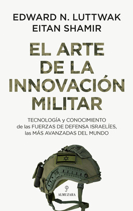 ARTE DE LA INNOVACIÓN MILITAR, EL