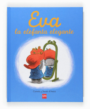 EVA LA ELEFANTA ELEGANTE