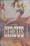 CIRCUS, THE : 1870S - 1950S (TASCHEN 25 ANIVERSARIO)