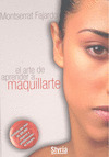 ARTE DE APRENDER A MAQUILLARTE, EL