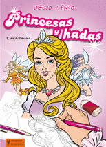PRINCESAS Y HADAS   DIBUJO Y PINTO