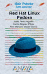 RED HAT LINUX FEDORA. GUIA PRACTICA PARA USUARIOS
