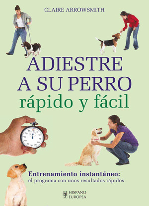 ADIESTRE A SU PERRO