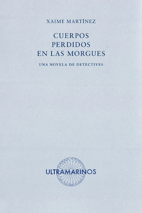 CUERPOS PERDIDOS EN LAS MORGUES