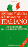 APRENDE Y MEJORA RAPIDAMENTE TU ITALIANO