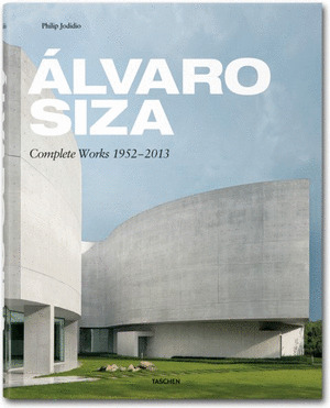 ALVARO SIZA. COMPLETE WORKS 1952-2013