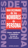 GRAN DICC. DE LOS NOMBRES DE PERSONA