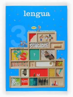 NUEVO PROYECTO TROTAMUNDOS, LENGUA, 3º PRIMARIA (2008)