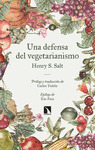 DEFENSA DEL VEGETARIANISMO, UNA