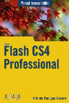 FLASH CS4 PROFESSIONAL. MANUAL IMPRESCINDIBLE