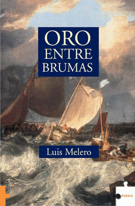 ORO ENTRE BRUMAS