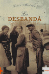 LA DESBANDA
