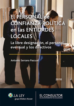 EL PERSONAL DE CONFIANZA POLÍTICA EN LAS ENTIDADES LOCALES
