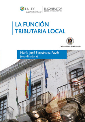 LA FUNCIÓN TRIBUTARIA LOCAL