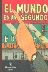 MUNDO EN UN SEGUNDO, EL