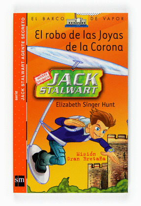 ROBO DE LAS JOYAS DE LA CORONA, EL (BARCO VAPOR NARANJA, SERIE JACK STALWART)