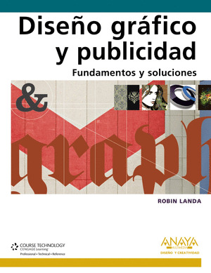 DISEÑO GRÁFICO Y PUBLICIDAD. FUNDAMENTOS Y SOLUCIONES