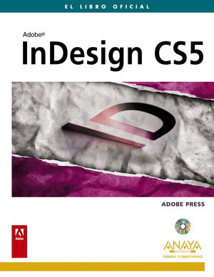 ADOBE INDESIGN CS5. EL LIBRO OFICIAL