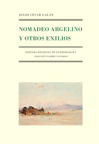 NOMADEO ARGELINO Y OTROS EXILIOS