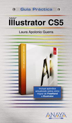 ILLUSTRATOR CS5. GUIA PRACTICA