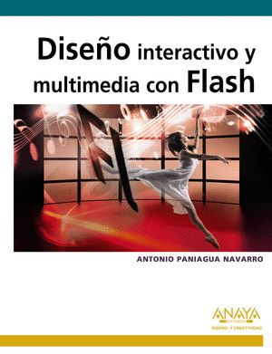 DISEÑO INTERACTIVO Y MULTIMEDIA CON FLASH