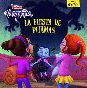 VAMPIRINA. LA FIESTA DE PIJAMAS