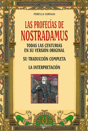 LAS PROFECIAS DE NOSTRADAMUS (CARTONE)