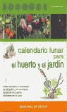 CALENDARIO LUNAR PARA EL HUERTO Y EL J