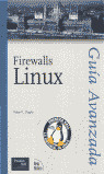 FIREWALLS LINUX - GUIA AVANZADA