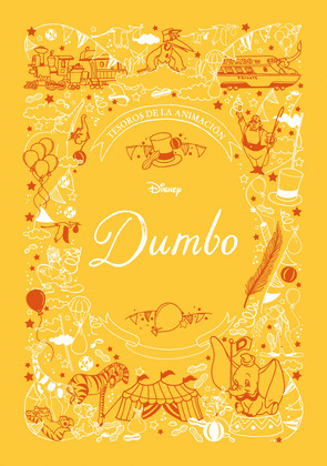 DUMBO. TESOROS DE LA ANIMACION