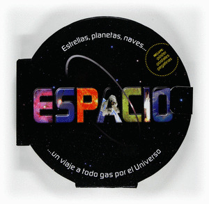 ESPACIO: UN VIAJE A TODO GAS POR EL UNIVERSO