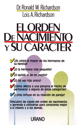 ORDEN DE NACIMIENTO Y SU CARACTER