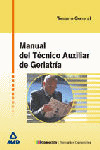 TEMARIO MANUAL DEL TECNICO AUXILIAR DE GERIATRIA.