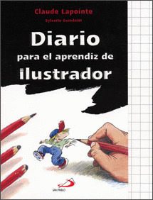 DIARIO PARA EL APRENDIZ DE ILUSTRADOR