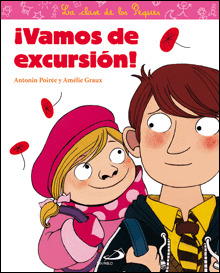 VAMOS DE EXCURSION! (LA CLASE DE LOS PEQUES)