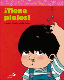 TIENE PIOJOS! (LA CLASE DE LOS PEQUES)