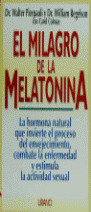 EL MILAGRO DE LA MELATONINA