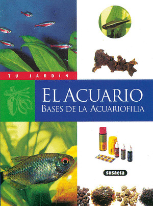 EL ACUARIO BASES DE LA ACUARIOFILIA