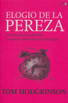 ELOGIA DE LA PEREZA