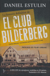 LA HISTORIA DEFINITIVA DEL CLUB BILDERBERG, LA