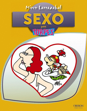 SEXO PARA TORPES