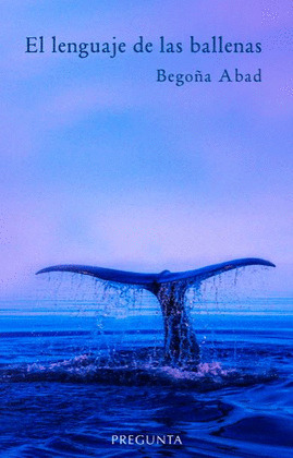 LENGUAJE DE LAS BALLENAS, EL