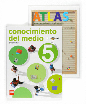 PROYECTO TIMONEL. CONOCIMIENTO DEL MEDIO. 5 PRIMARIA. EXTREMADURA